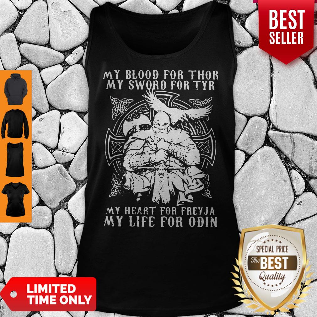 pretty-my-blood-for-thor-my-sword-for-tyr-my-heart-for-freyja-my-life-for-odin-tank-top.jpg