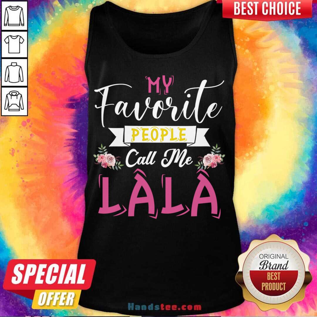 Pretty My Favorite People Call Me Great Grandma Mother's Day Gift Shirt