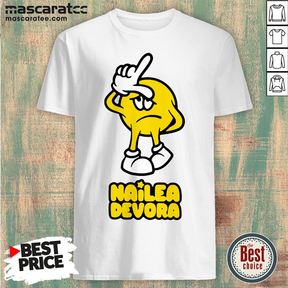 Pretty Nailea Devora Merchs Shirt