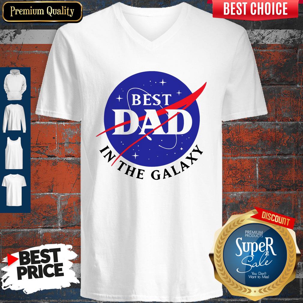 Pretty NASA Best Dad In The Galaxy Shirt
