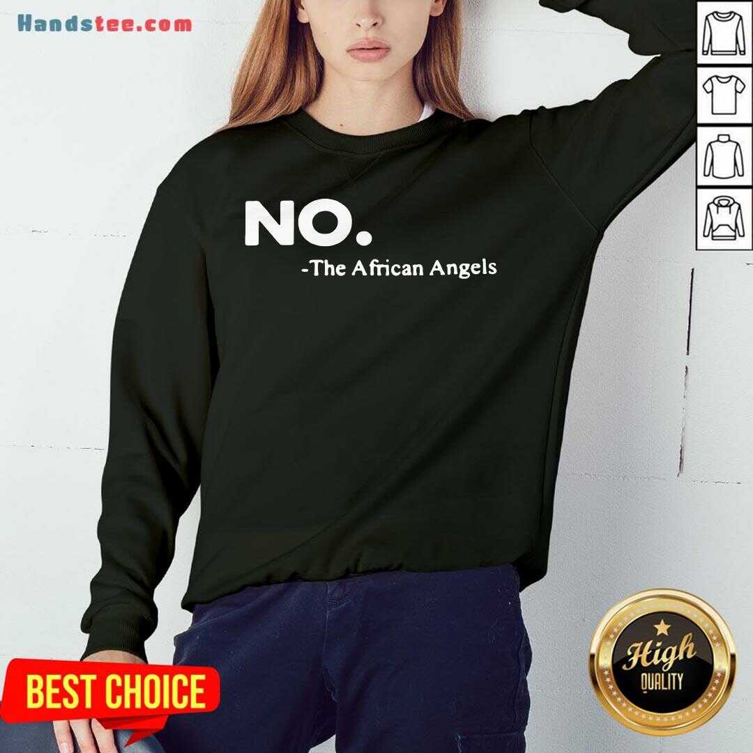 Pretty No The African Angels Shirt