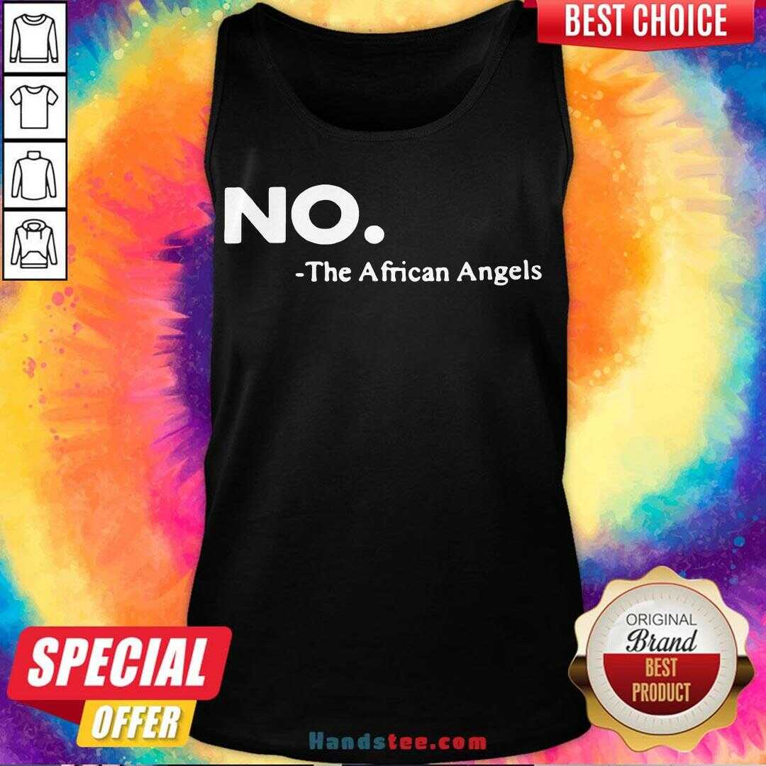 Pretty No The African Angels Shirt