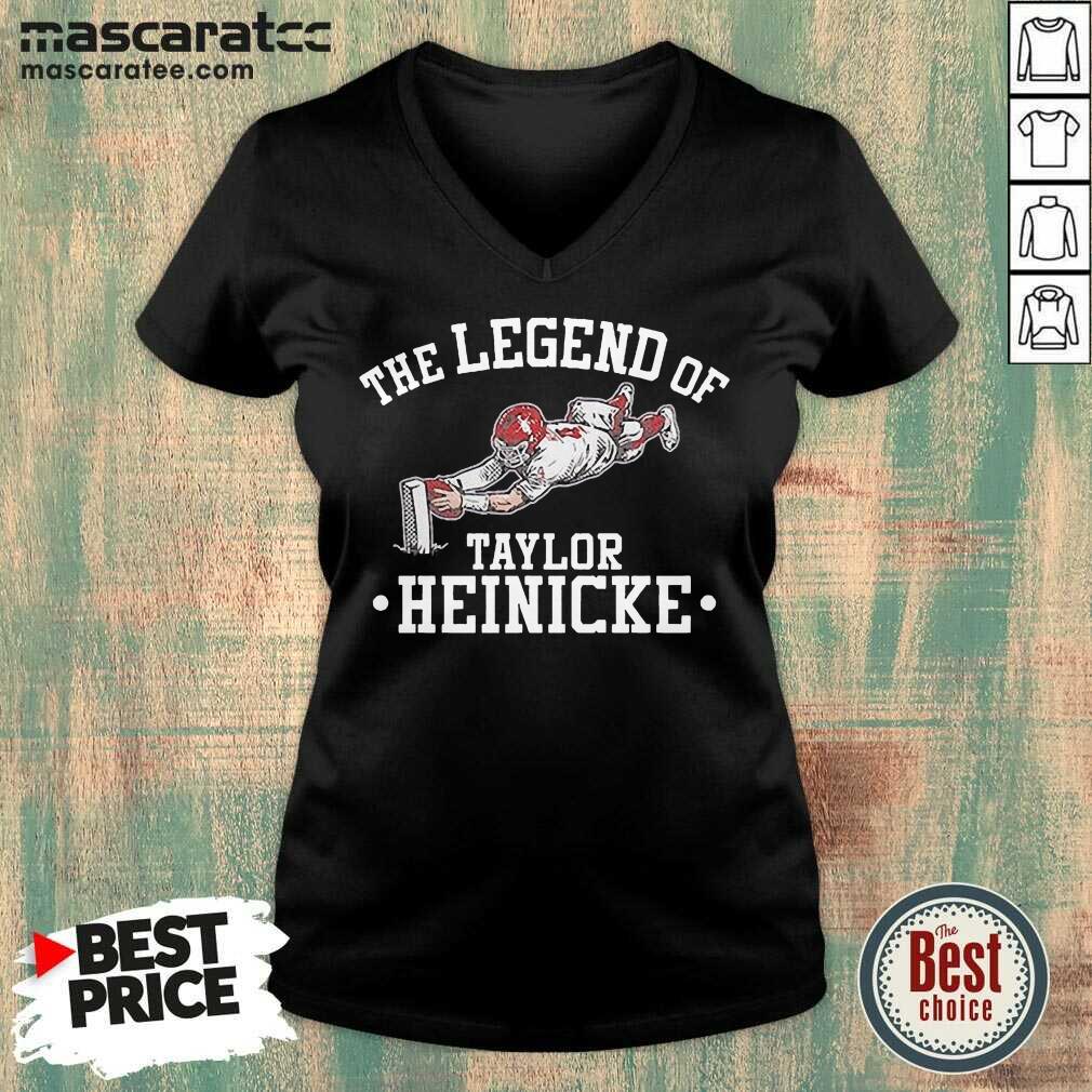 Pretty The Legend Of Taylor Heinicke Shirt