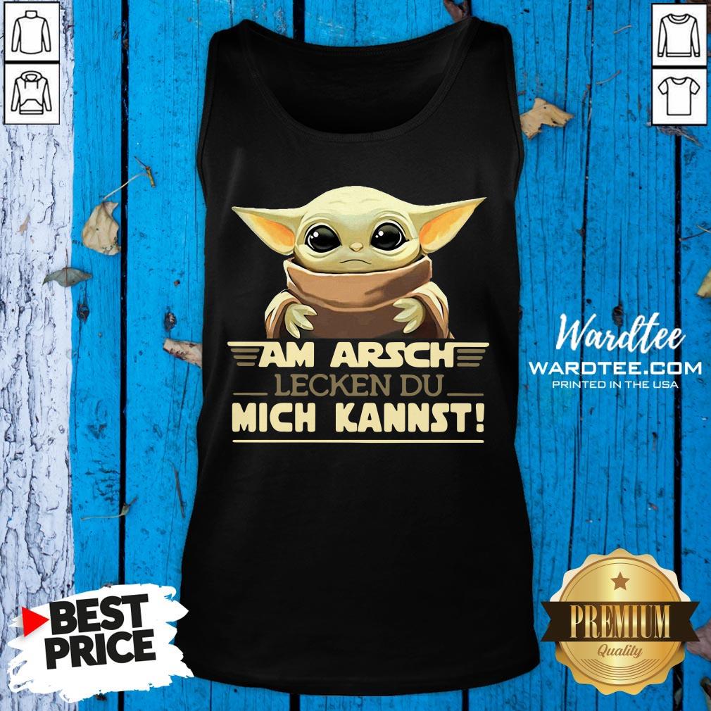 Pro Baby Yodda Am Arsch Lecken Du Mich Kannst Shirt