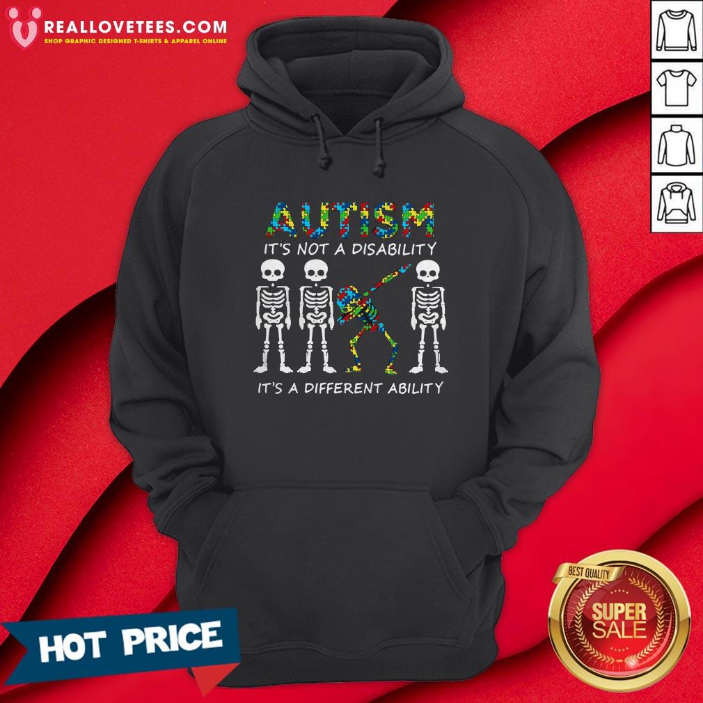 pro-dabbing-skeletons-autism-its-not-a-disability-its-a-different-ability-hoodie.jpg