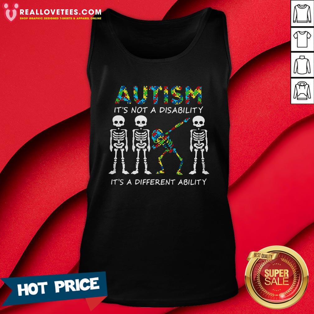 pro-dabbing-skeletons-autism-its-not-a-disability-its-a-different-ability-tank-top.jpg
