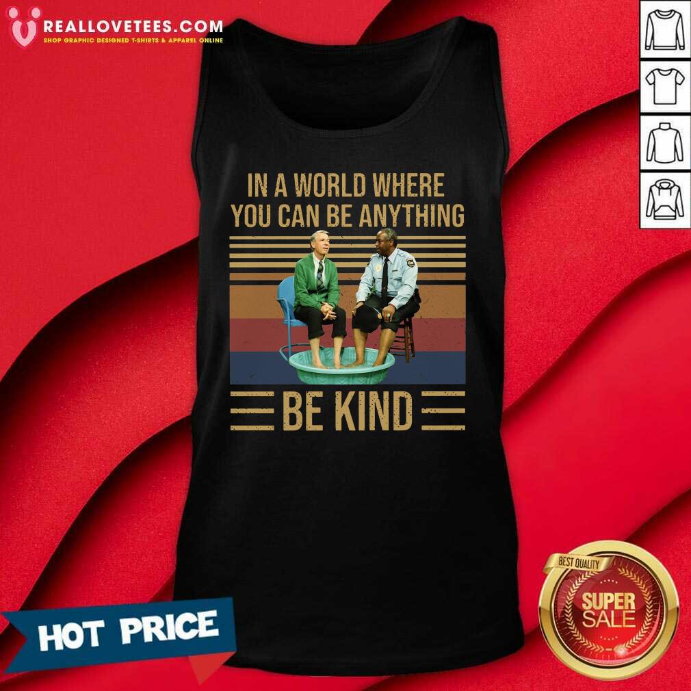 pro-mr-rogers-gay-police-in-a-world-where-you-can-be-anything-be-kind-vintage-tank-top.jpg