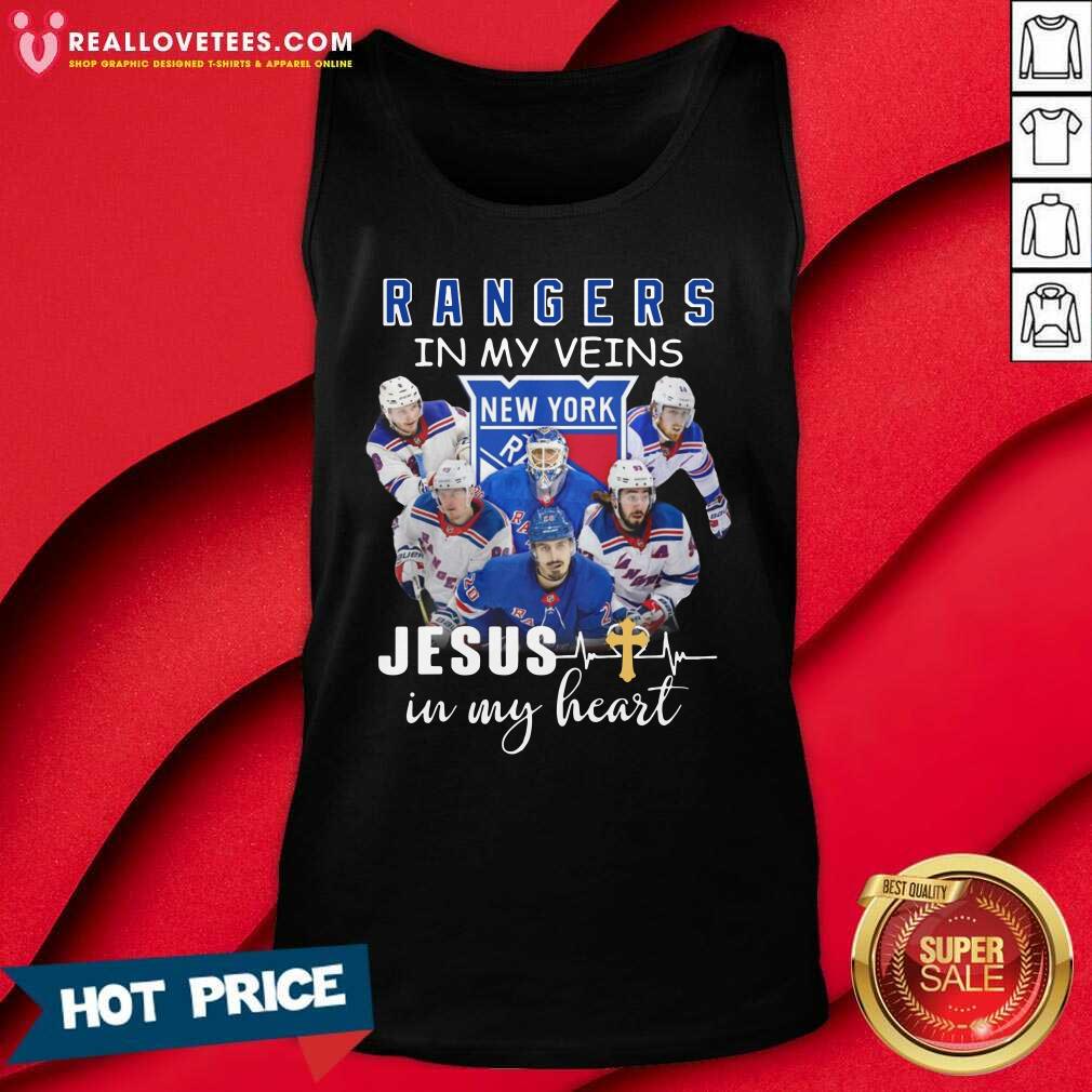 Pro The New York Rangers Team Players In My Veins Jesus In My Heart Shirt