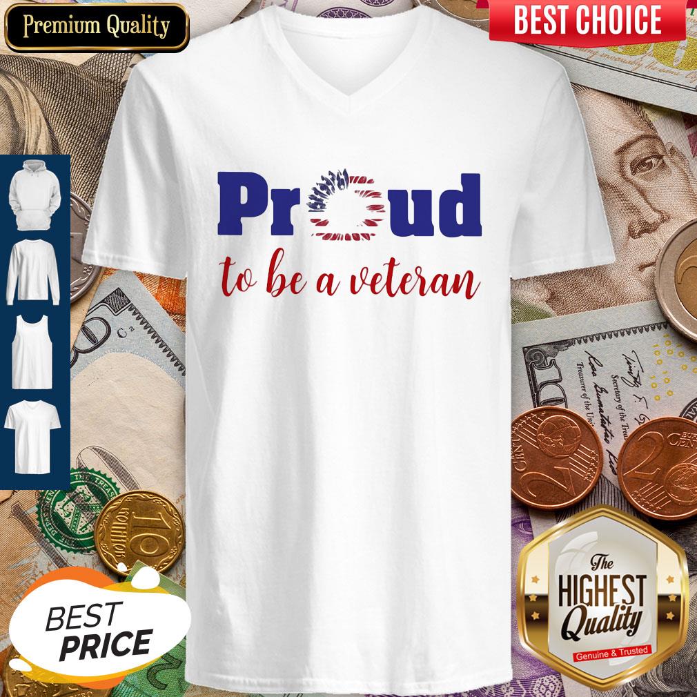Proud To Be A Veteran American Flag Independence Day Sunflower Shirt