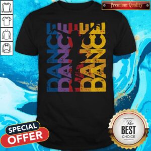 Top Dance Girl Vintage Color Shirt