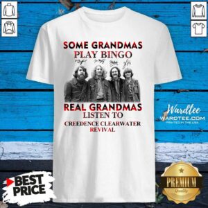 Perfect Plaid Some Grandmas Play Bingo Real Grandmas Listen To Creedence Clearwater Revival Signature Shirt