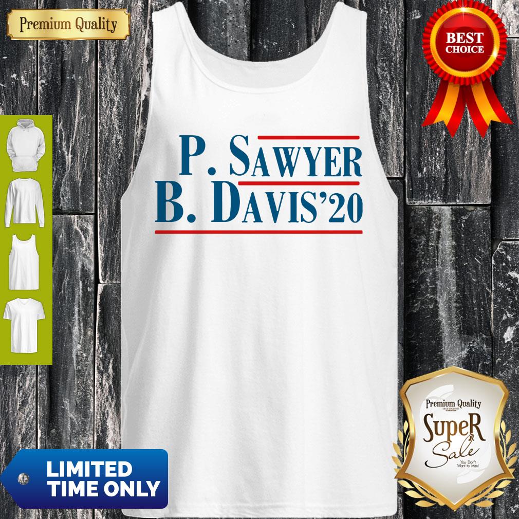 Official P. Sawyer B.Davis 2020 Shirt