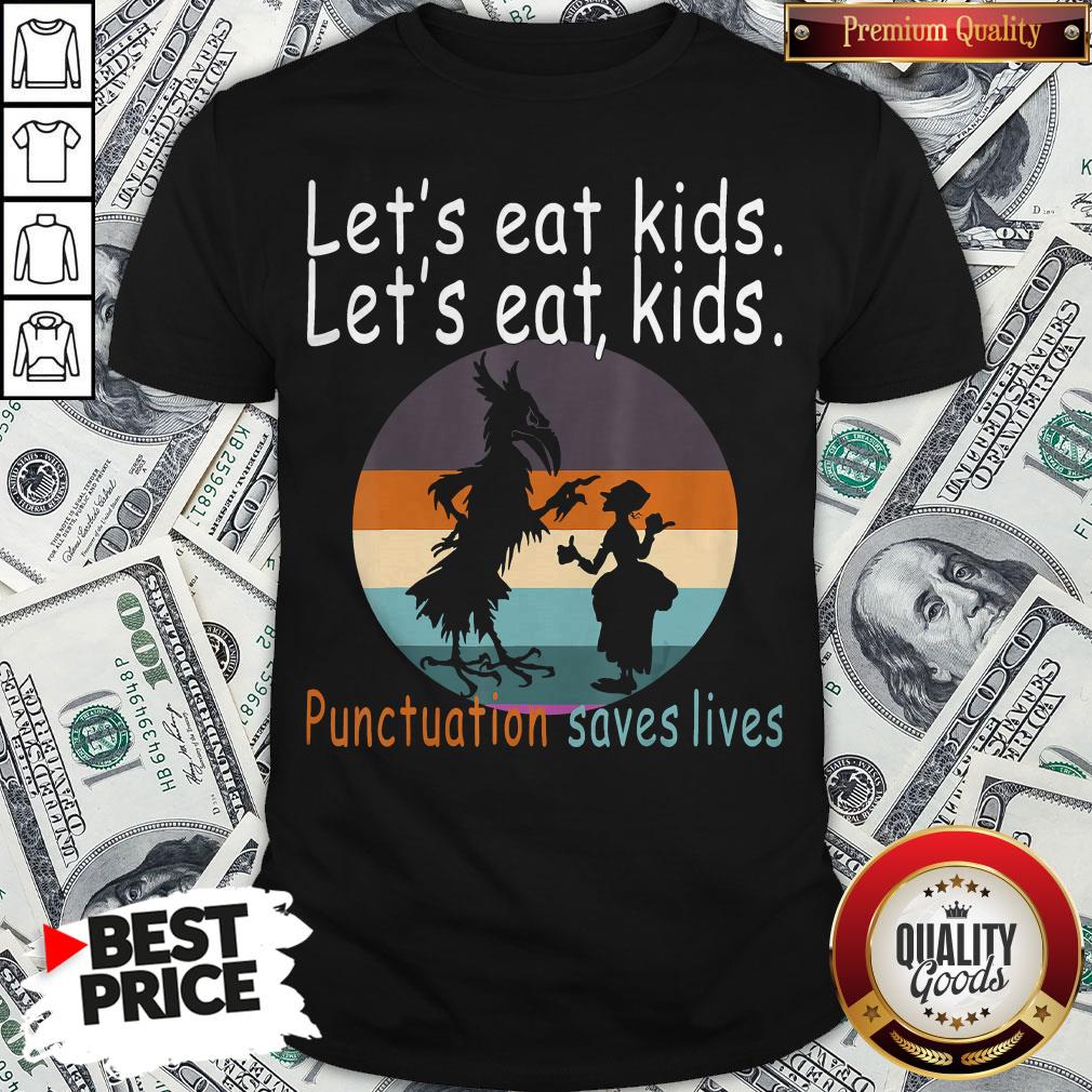 Lets Eat Kids Punctuation Saves Lives Teacher Halloween Vintage Retro Shirt