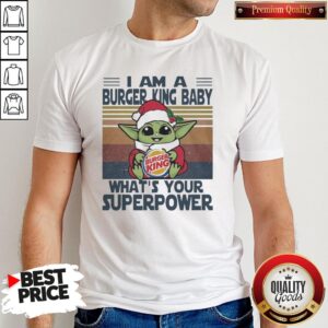 Good Baby Yoda Santa Hug Burger King What’s Your Superpower Vintage Shirt