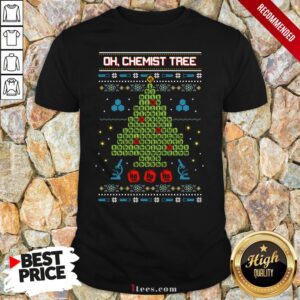 Oh Chemist Tree Ha Ha Ha Ugly Christmas Shirt
