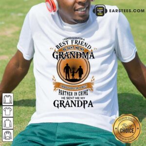 Top Best Friend Grandma And Grandpa Shirt