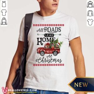 Super All Roads Lead Home At Christmas Red Truck Bird Xmas Shirt