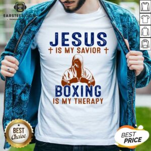 Happy Jesus Savior Boxing Therapy Great Shirt