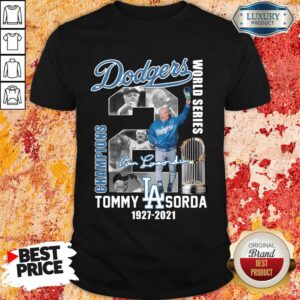 Jaded LA Dodgers World Series Champions 2 Tommy Lasorda Shirt