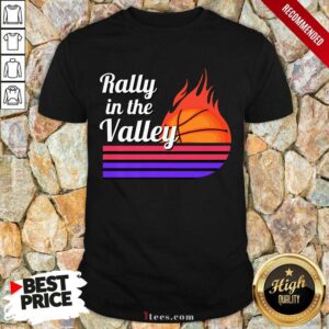 Phoenix Suns 2021 NBA Playoffs Rally The Valley Shirt