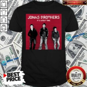 Pretty Jonas Brothers It’s About Time Shirt