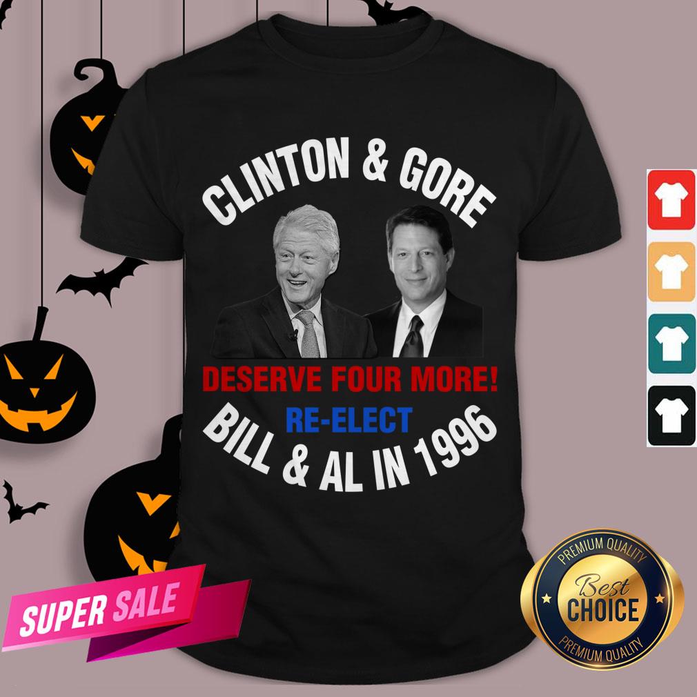 Reelect Clinton And Gore USA Election 2020 Fun Gift Shirt