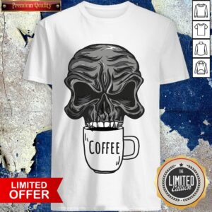 Top Skeleton With Coffee Halloween Shirt
