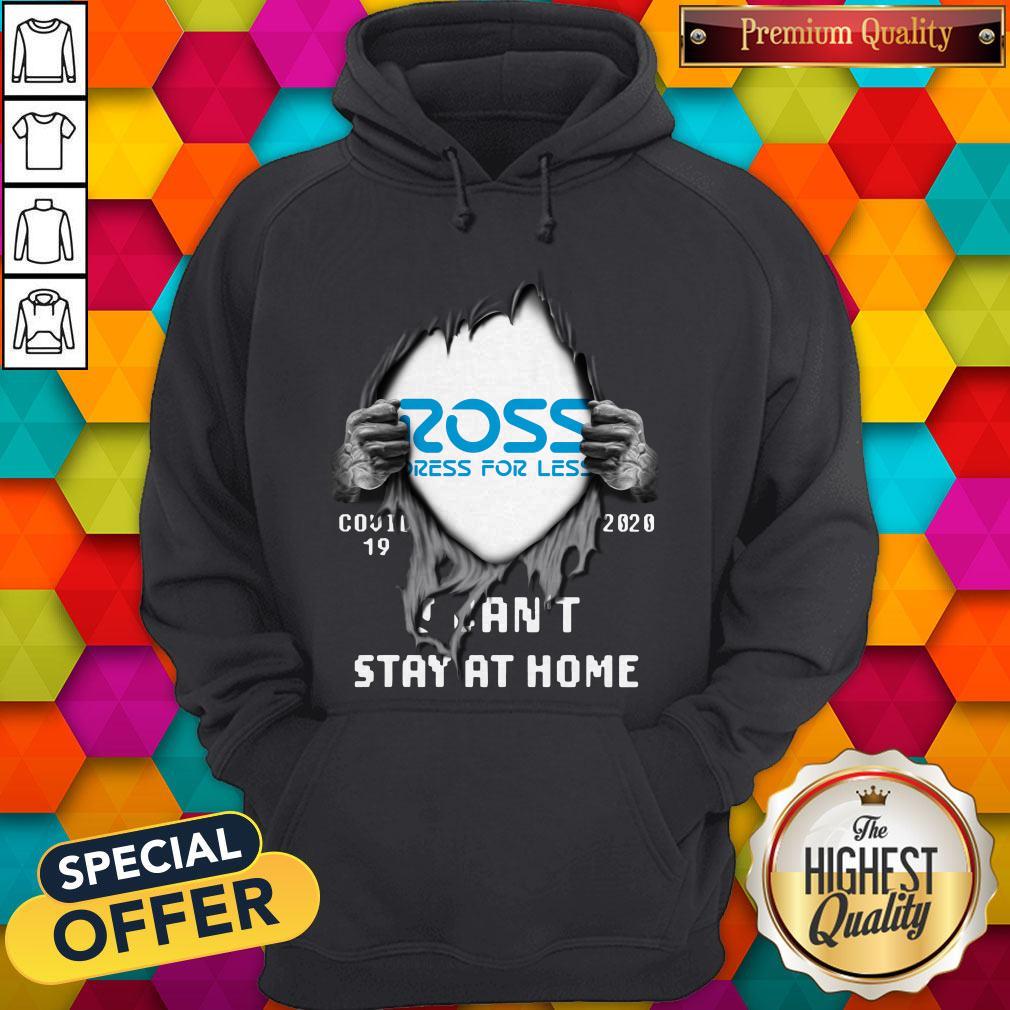 Ross Dress For Less Inside Me Covid-19 2020 I Can’t Stay At Home Shirt