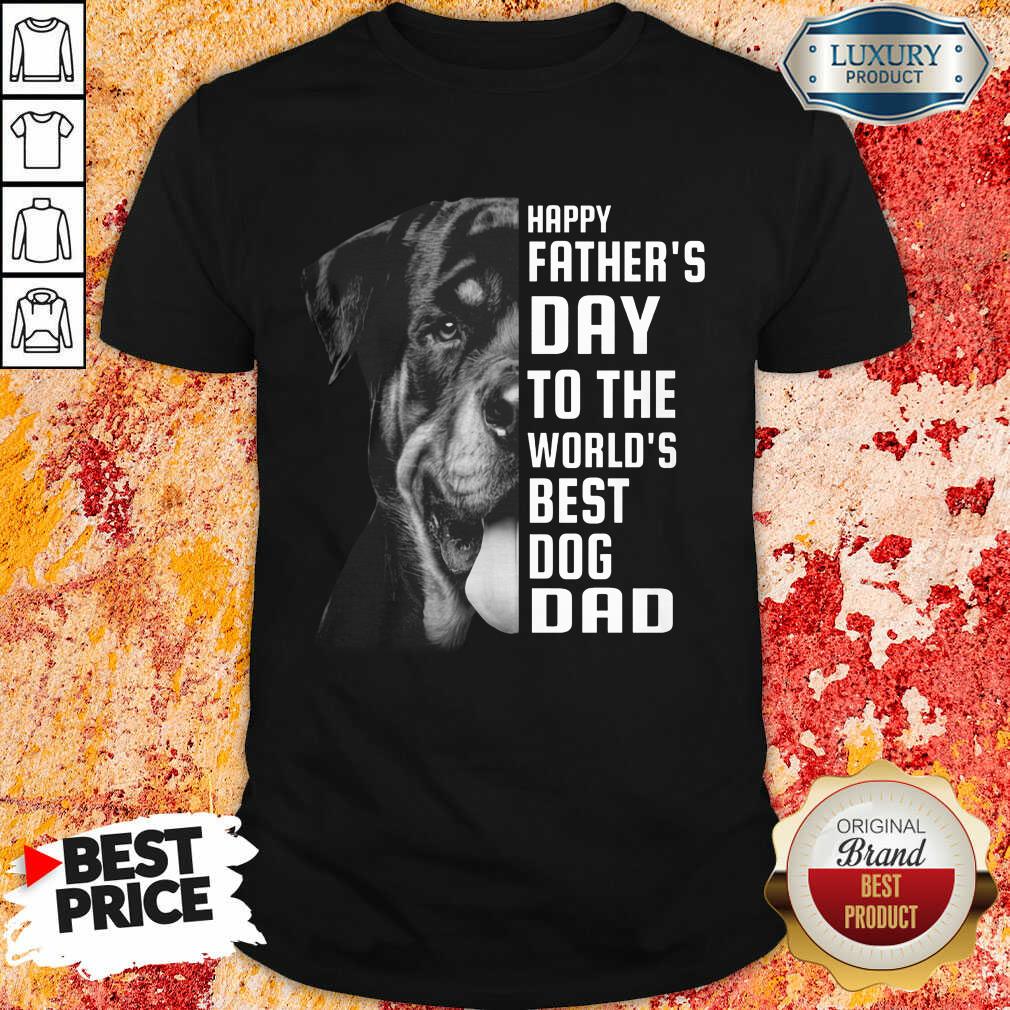Rottweiler The World's Best Dog Dad Shirt