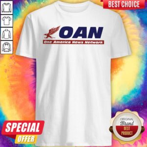 Nice Oan One America News Network Shirt