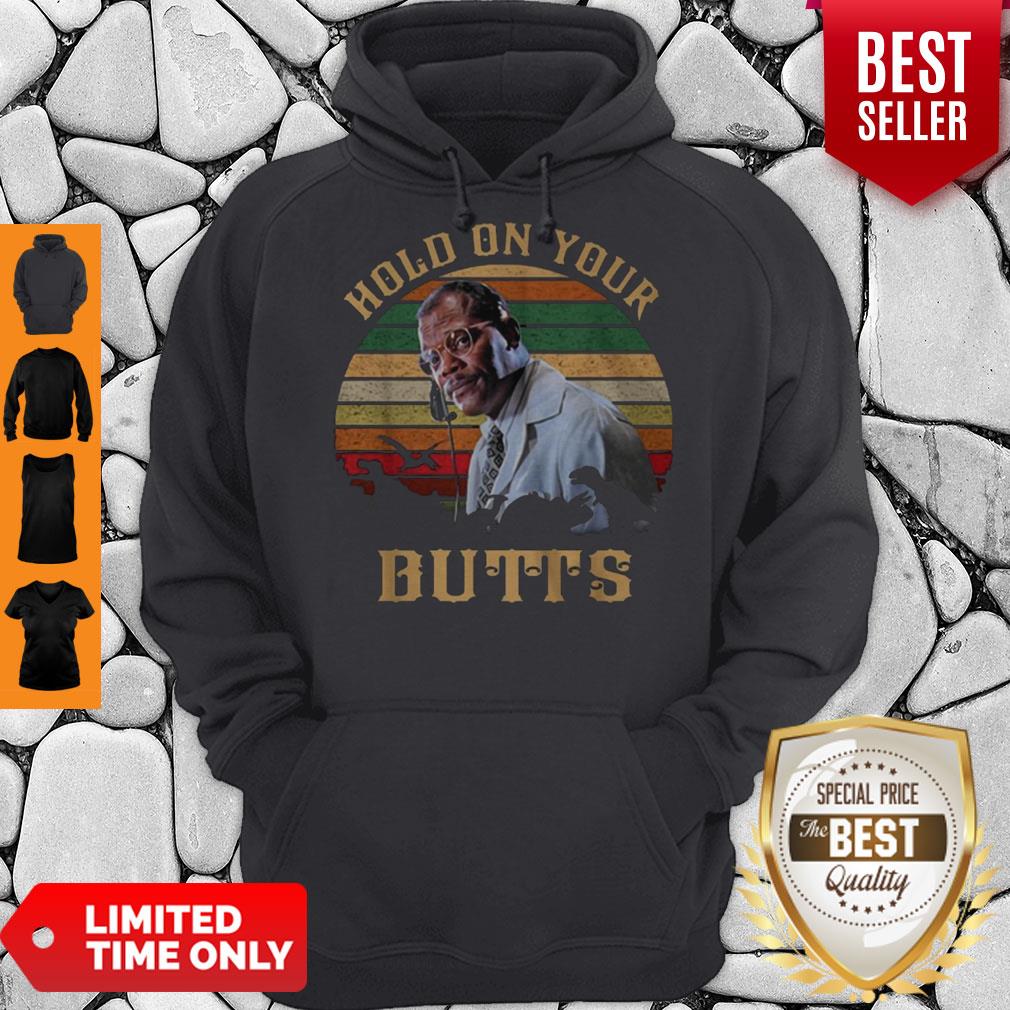 Samuel L. Jackson Hold On Your Butts Jurassic Park Vintage Shirt