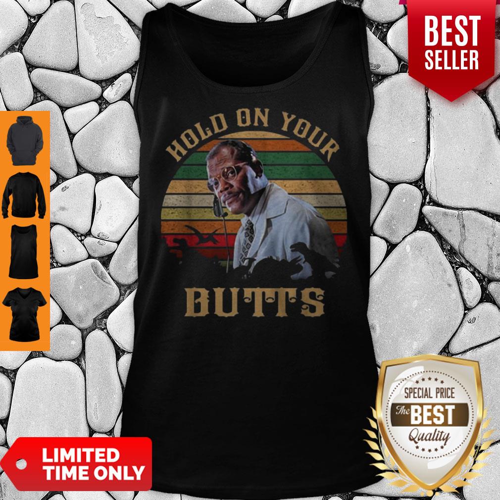 Samuel L. Jackson Hold On Your Butts Jurassic Park Vintage Shirt