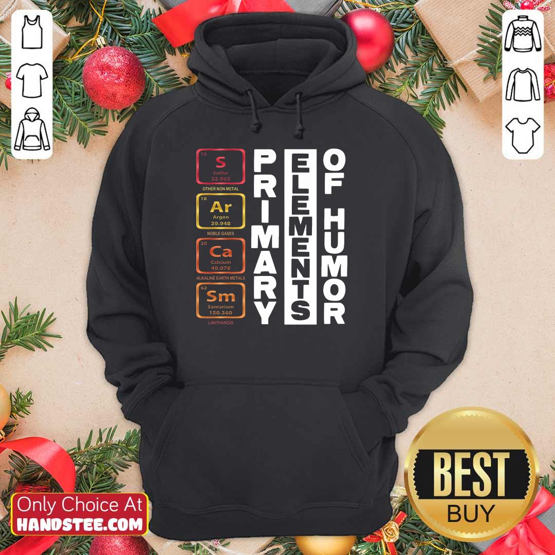 Sarcasm Primary Elements Of Hum Shirt