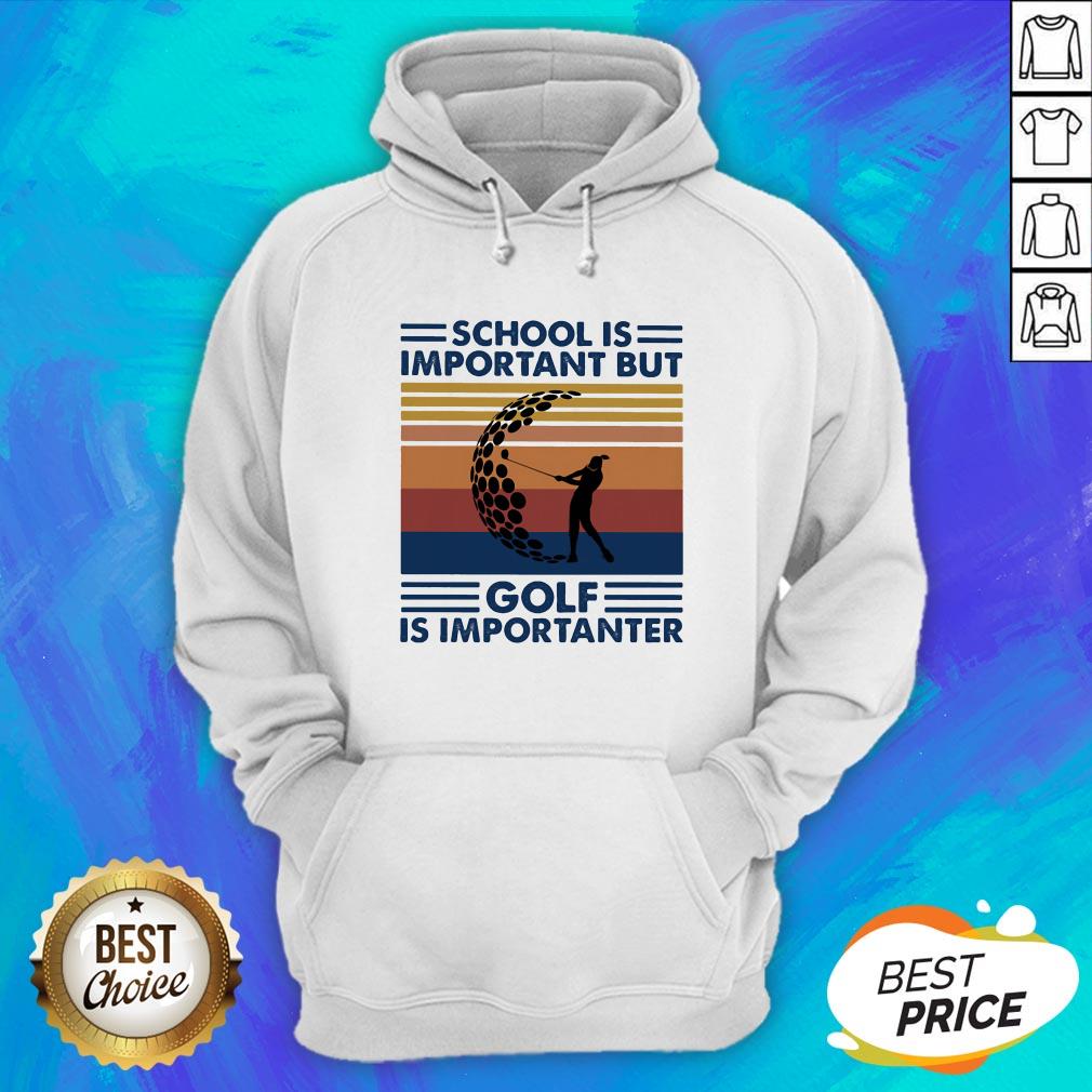 School Is Important But Golf Is Importanter Vintage Retro Shirt