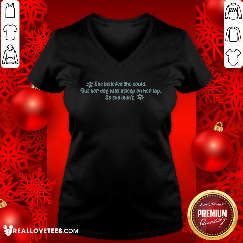 She Believed She Could Shirt