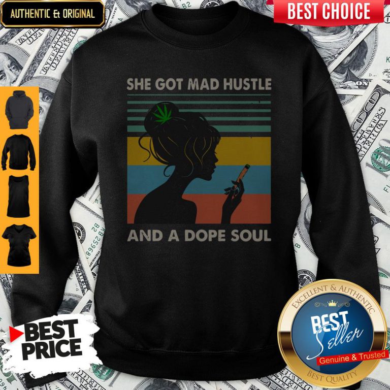 she-got-mad-hustle-and-a-dope-soul-girl-cannabis-vintage-sweatshirt-768x768