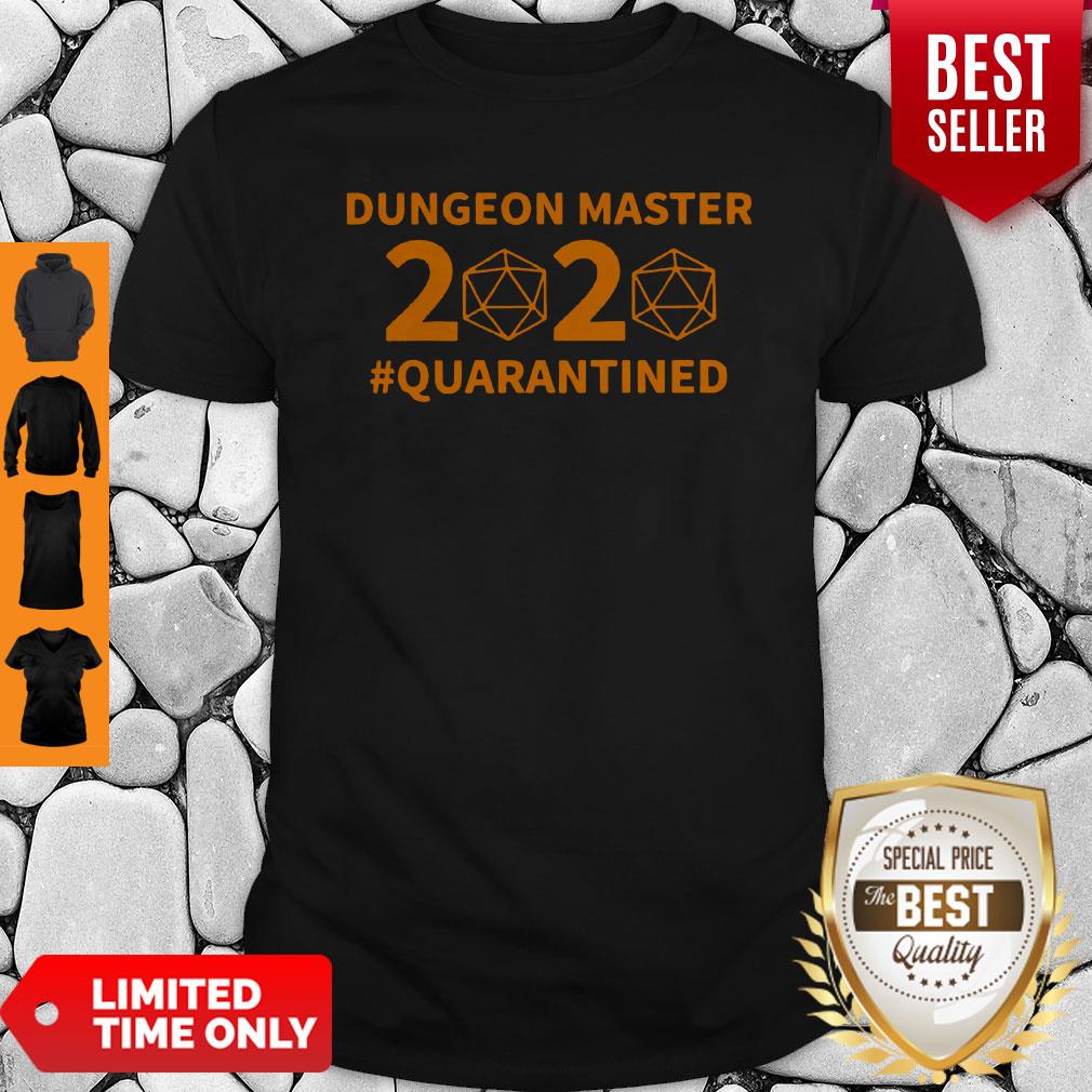 Top Dungeon Master 2020 #Quarantined Shirt