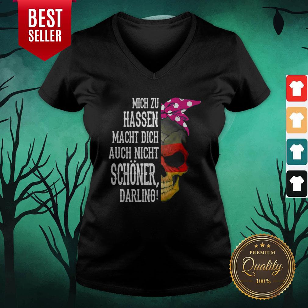 Skull Mich Zu Hassen Macht Dich Auch Nicht Schoner Darling Halloween Shirt