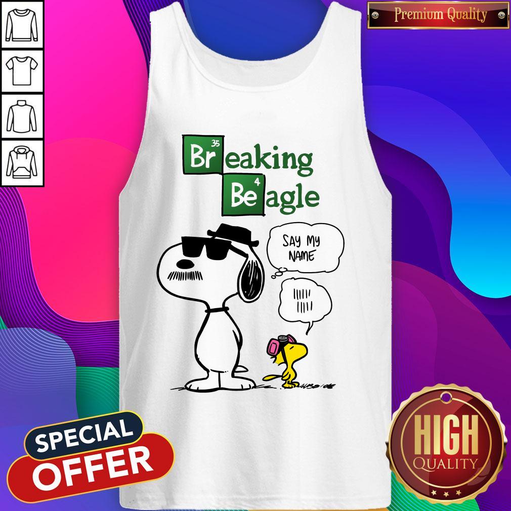 Snoopy And Woodstock Breaking Beagle Say My Name Shirt