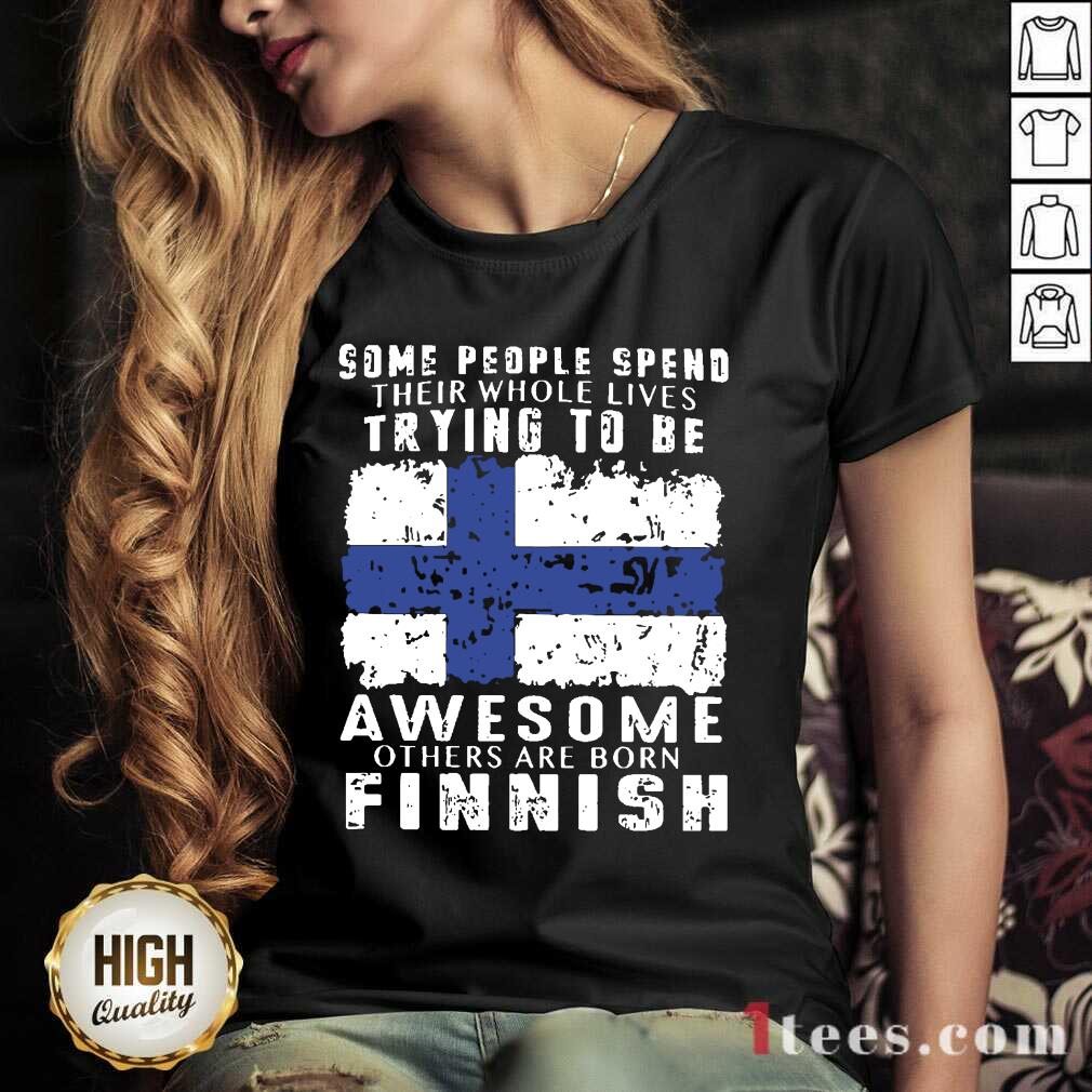 Some People Spend Awesome Finnish Shirt