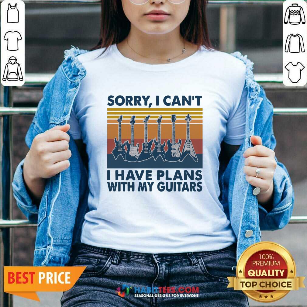 Sorry I Cant Have Plans With My Guitars Vintage Retro Shirt