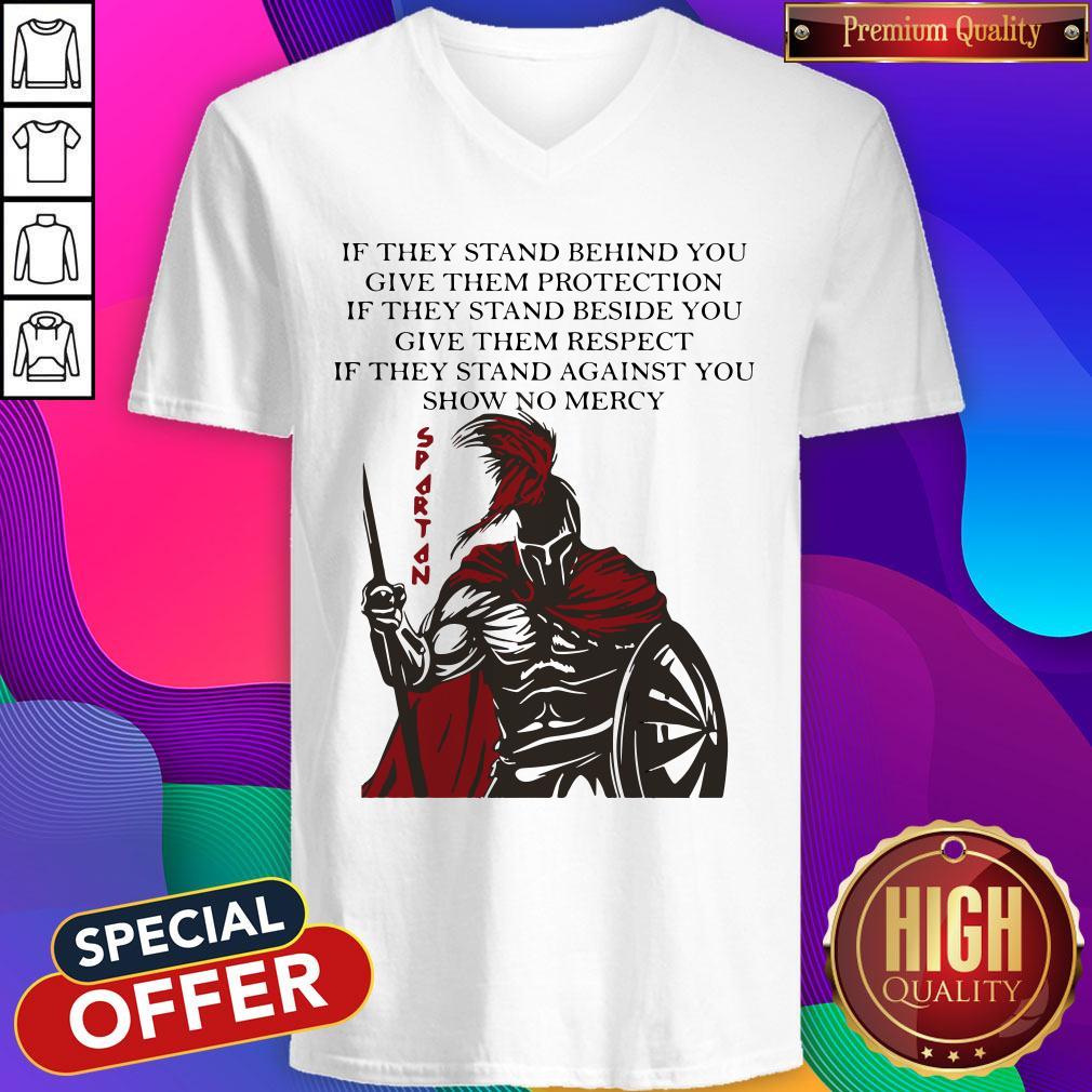 spartan-if-they-stand-behind-you-give-them-protection-if-they-stand-beside-you-v-neck.jpg