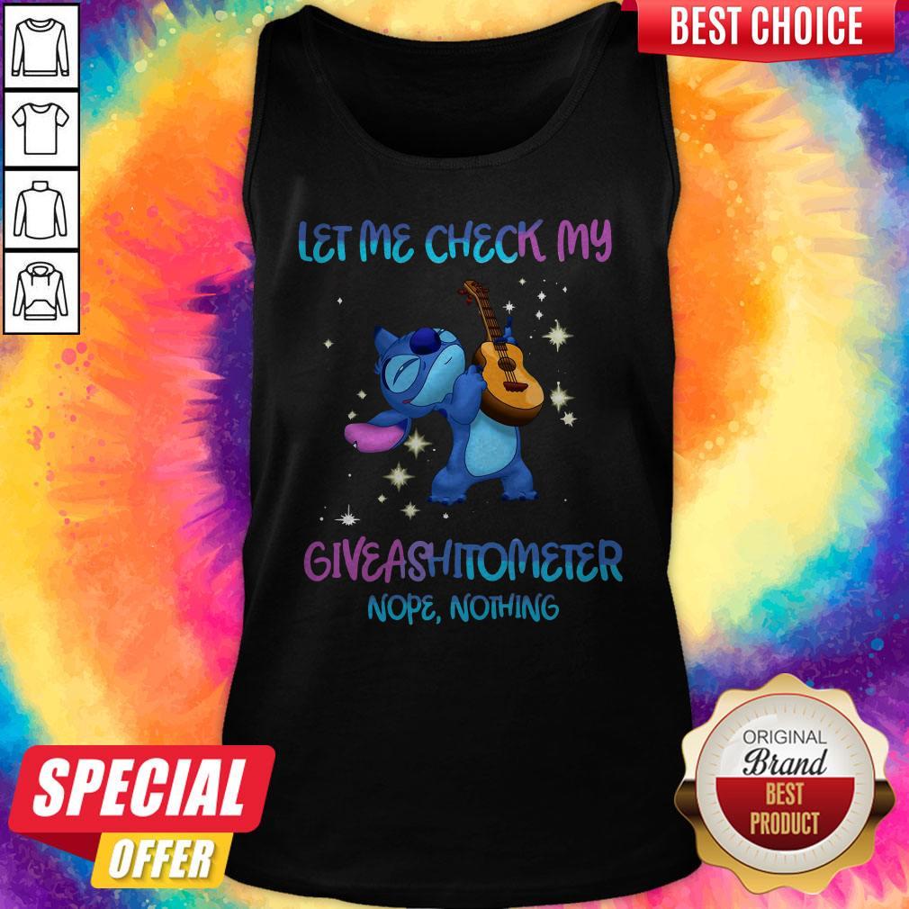 Stitch Play Guitar Let Me Check My Giveashitometer Nope Nothing Shirt