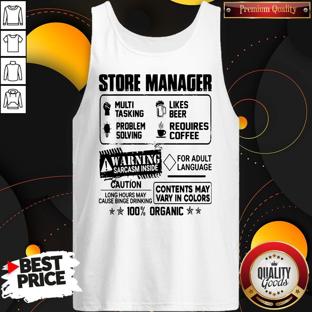 store-manager-warning-sarcasm-inside-caution-contents-may-vary-in-color-100-tank-top.jpg