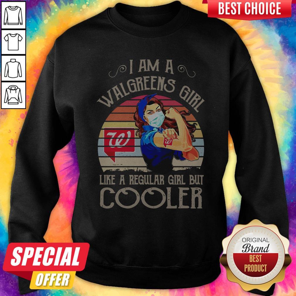strong-girl-mask-i-am-a-walgreens-girl-like-a-regular-girl-but-cooler-vintage-sweatshirt.jpg