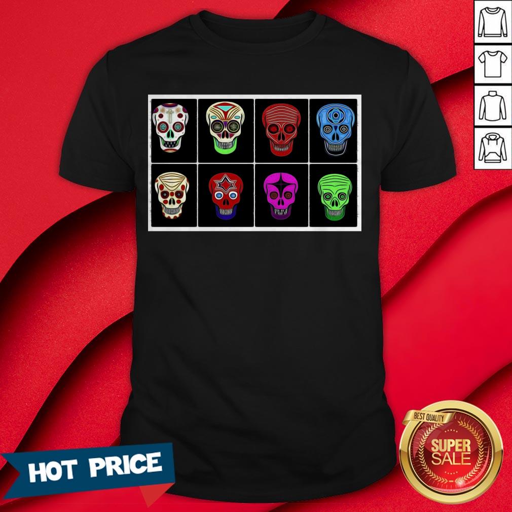 Sugar Skull Day Of The Dead Muertos Shirt
