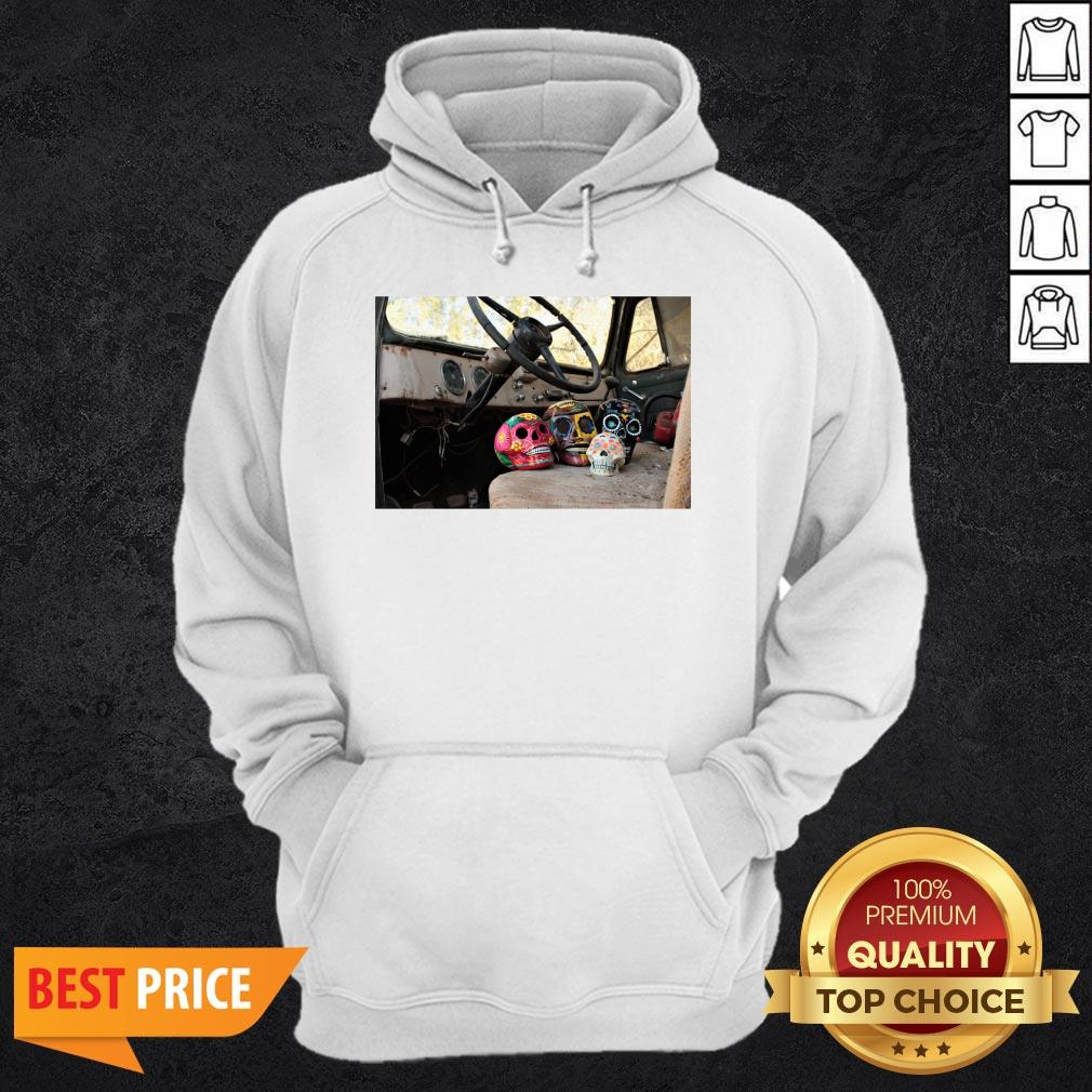 Sugar Skulls In An Truck Dia De Los Muertos Shirt