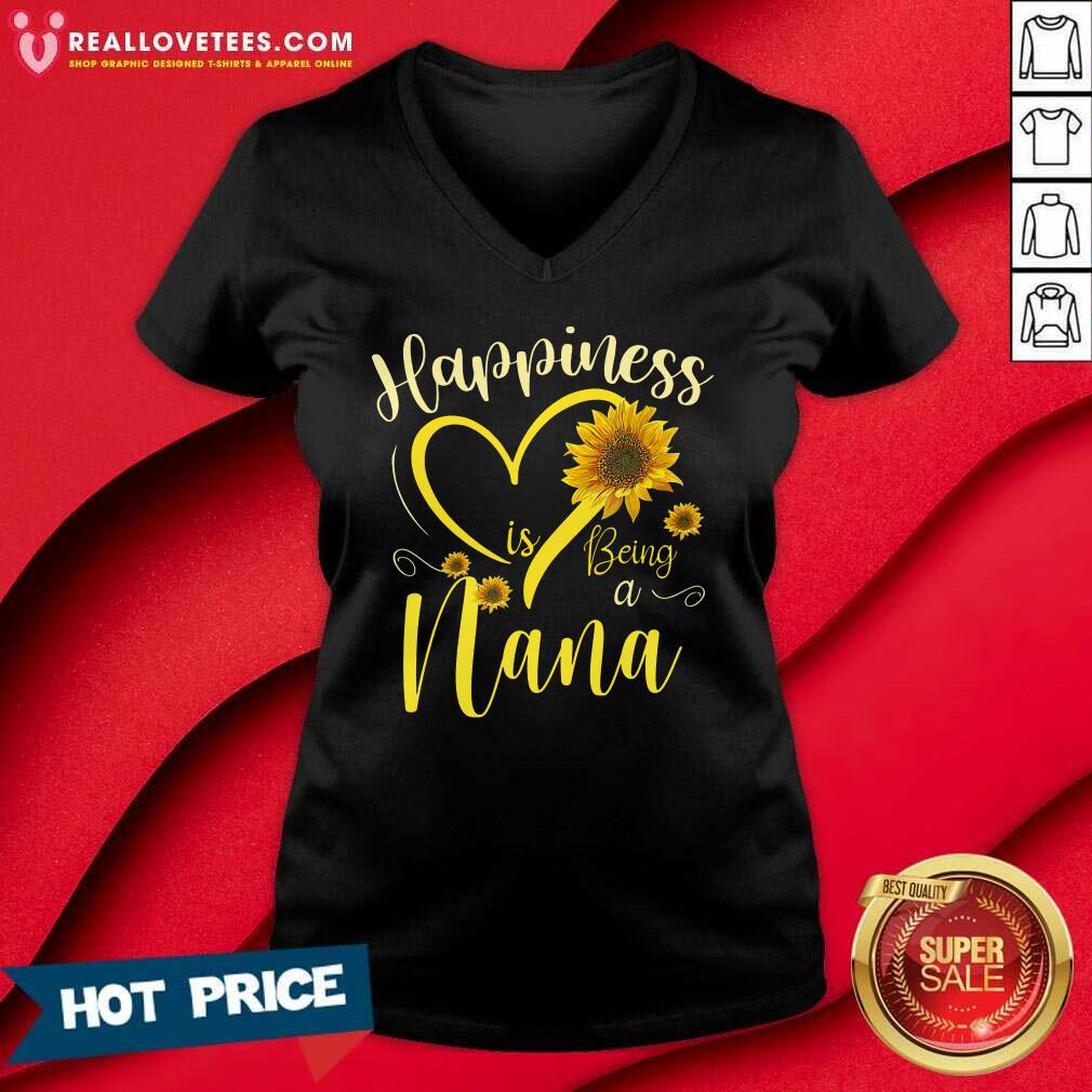 Sunflower Happiness Is Being A Nana Shirt