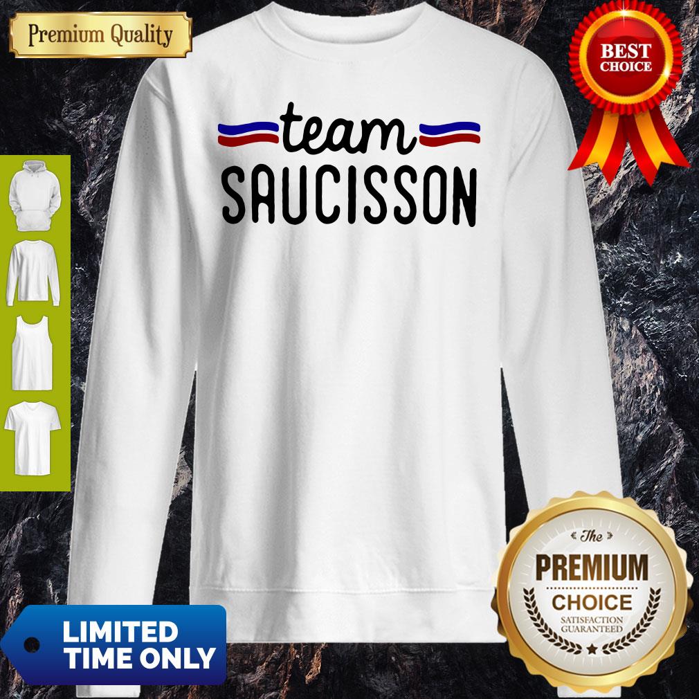 Pretty Team Saucisson Shirt