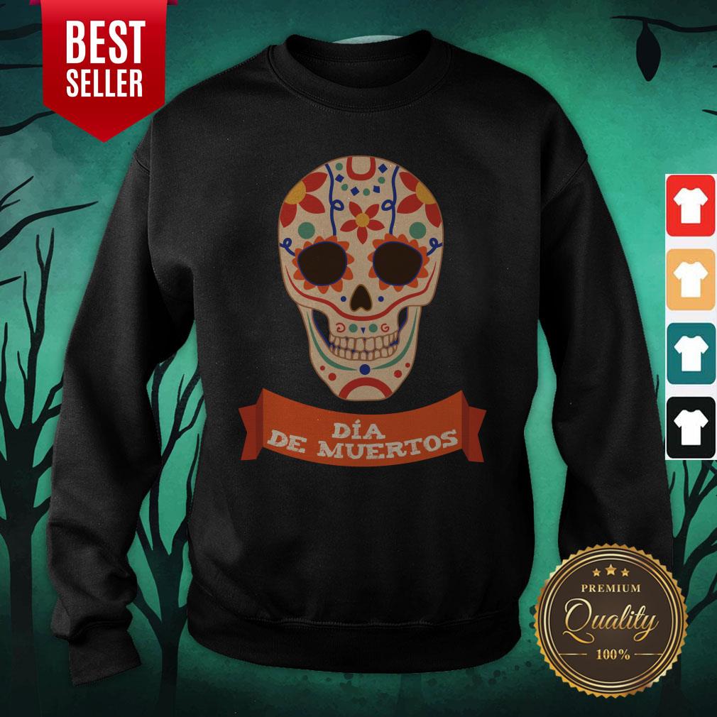 Sugar Skull Dia De Muertos Day Dead Shirt